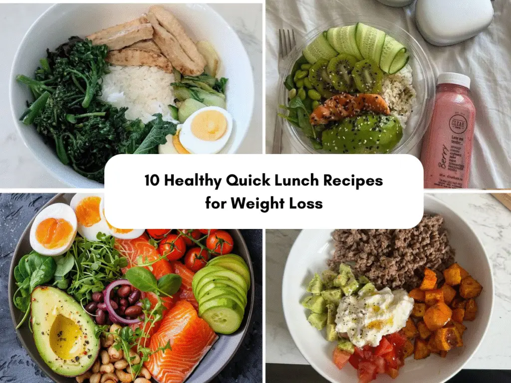 10 Healthy Quick Lunch Recipes for Weight Loss