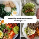 10 Healthy Quick Lunch Recipes for Weight Loss