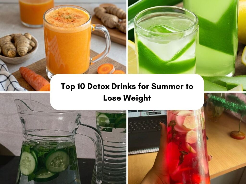 Top 10 Detox Drinks for Summer to Lose Weight